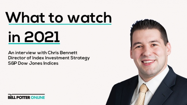 What to watch in 2021 | S&P Dow Jones Indices’ Chris Bennett